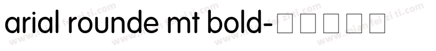 arial rounde mt bold字体转换